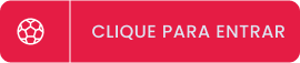 CLIQUE PARA ENTRAR
